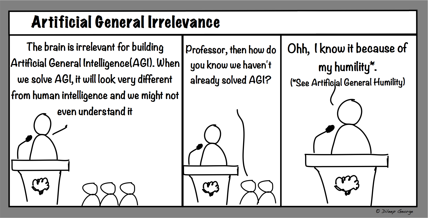 Artificial General Irrelevance
